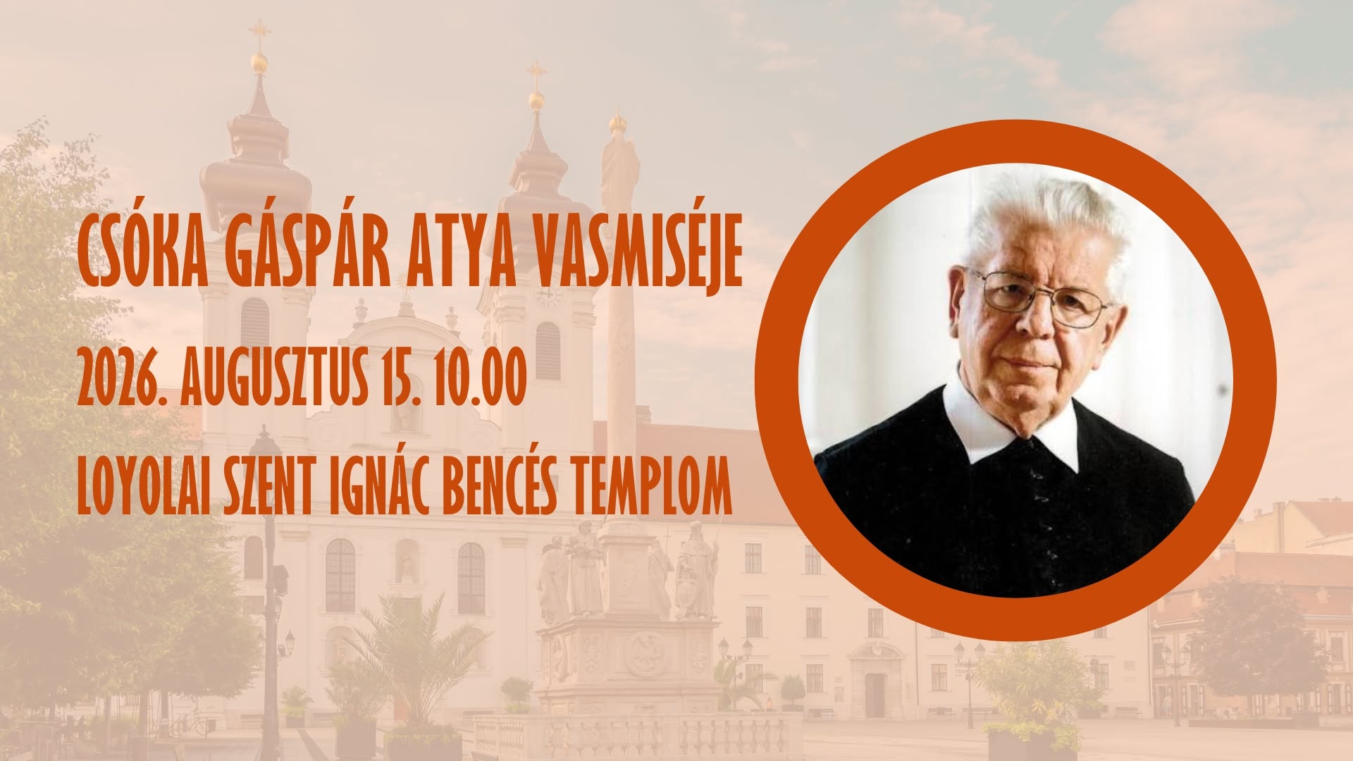 Vasmisét ünnepel Csóka Gáspár atya Győrben